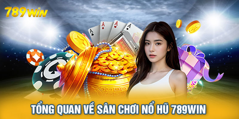 Nổ hũ 789win